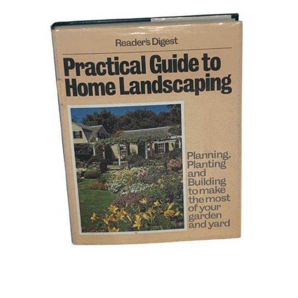 Practical Guide to Home Landscaping by Readers